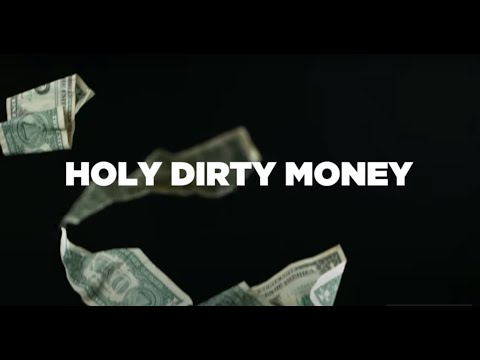 HOLY DIRTY MONEY by DENKSTAHL