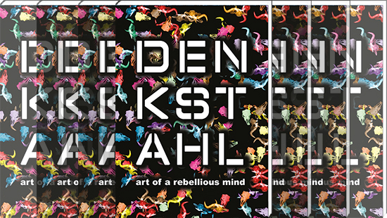 Book New Release: DENKSTAHL. art of a rebellious mind