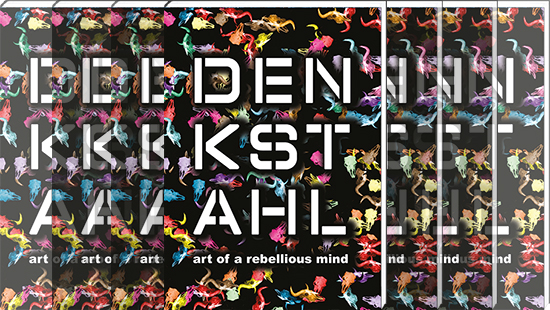 Buch Neuerscheinung: DENKSTAHL. art of a rebellious mind